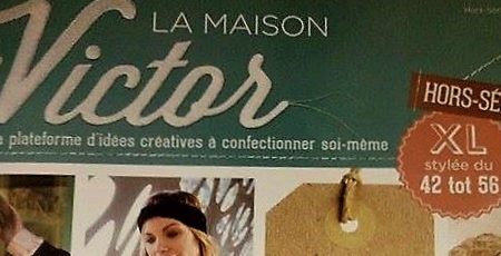 "La Maison Victor "Hors-Série  2016-2017 XL Stylée du 42 au 56