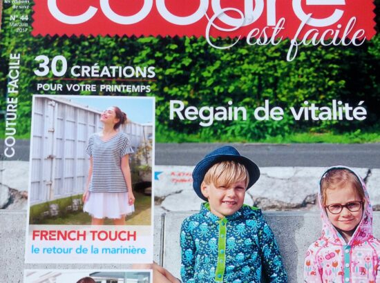 « Coudre C’est Facile » Le magazine de Couture Créative n°44 Mai/Juin 2017 , 30 Créations !!!