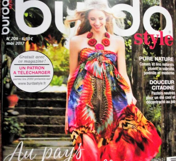 Burda Style n°209 Mai 2017 , un numéro plein d’originalité  !