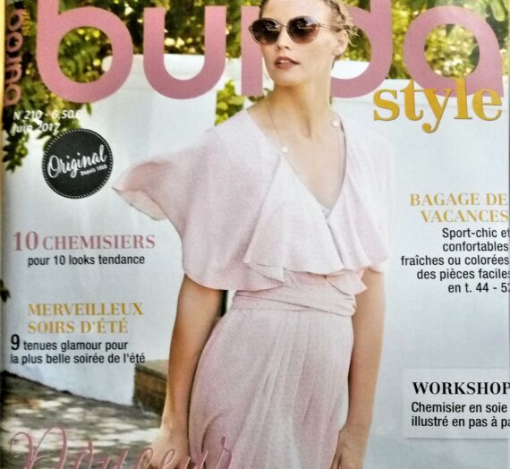 « Burda Style » n°210 Juin 2017, un numéro glamour , sexy et tendance !
