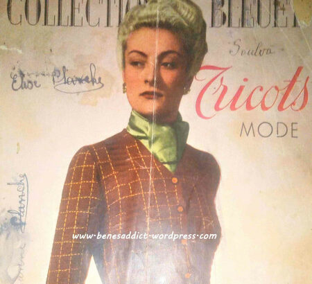 Revue Vintage " Collection Bleuet" Tricots Mode et crochet ! Années 40 (40’s)! Patrons gratuits!