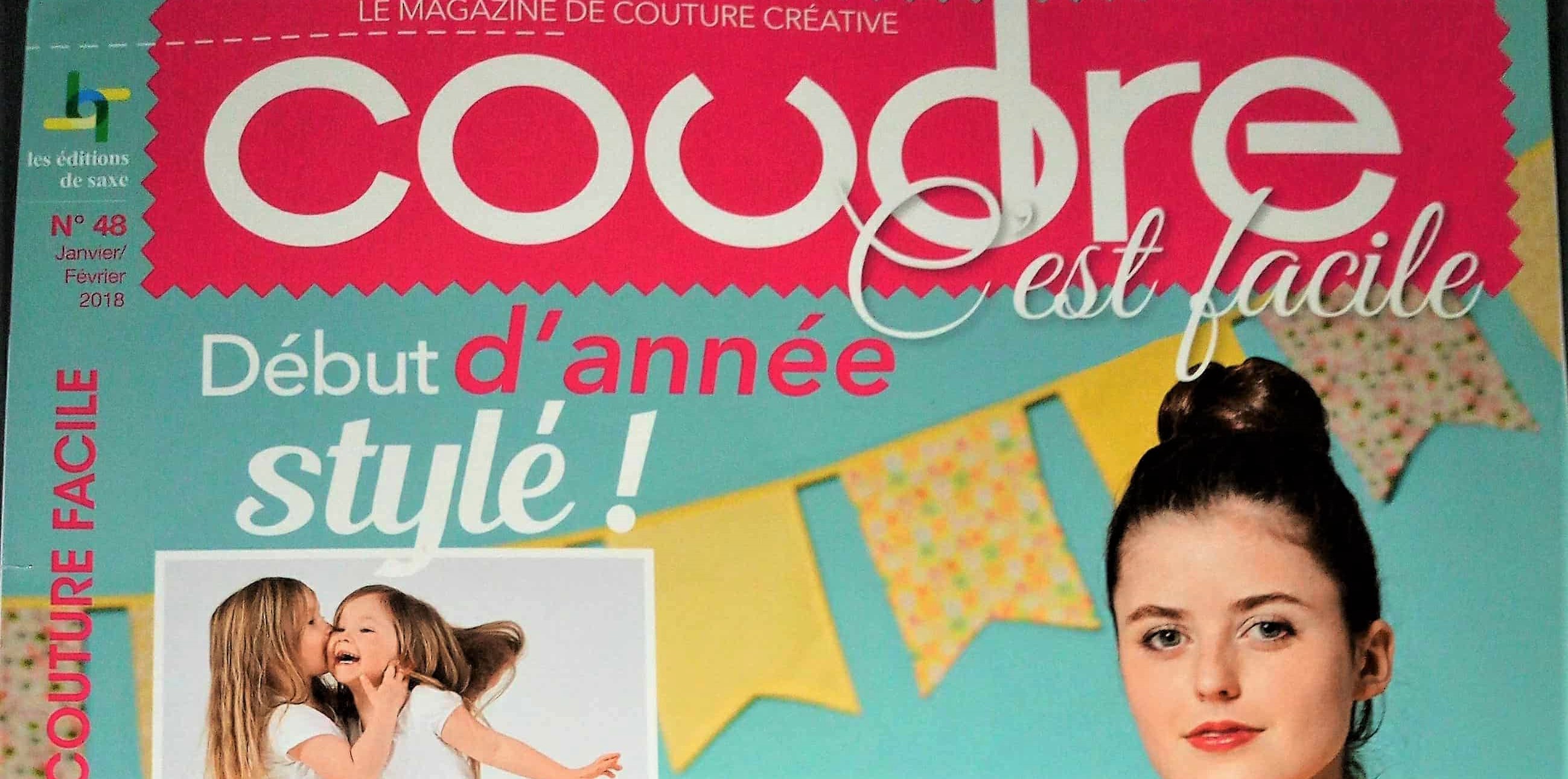 "Coudre C'est Facile"n°48! Un SUPER numéro Stylé!!!