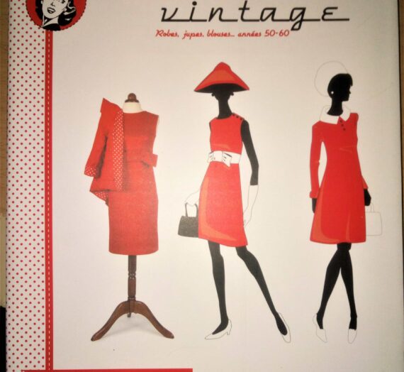 « Couture Vintage » Un super livre d’Annabel BENILAN (24 patrons pour Pin’up)!