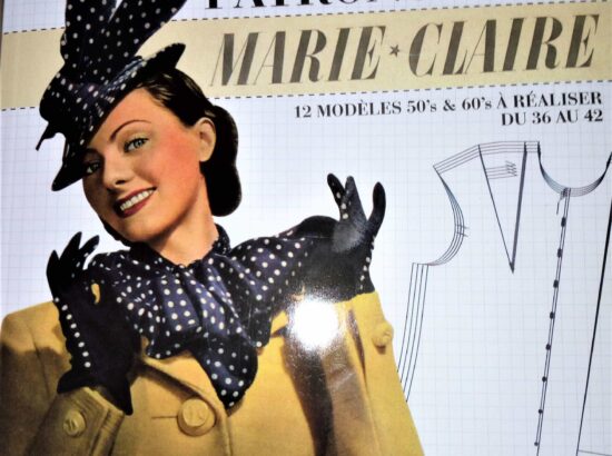 « Patrons Mode Marie-Claire » Des patrons vintages adaptés à nos mesures actuelles!