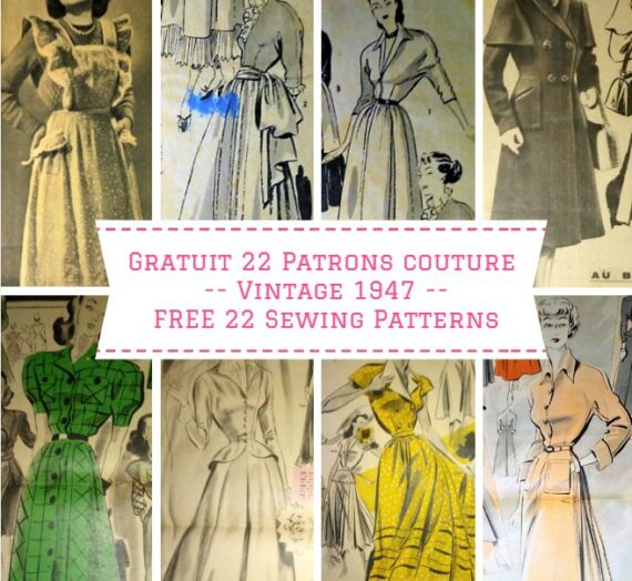 GRATUIT 22 Superbes Patrons de Couture Vintage 1947 (robes, vestes, sacs…)