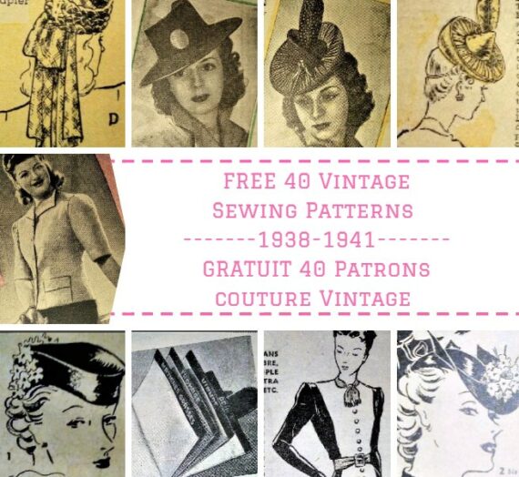 GRATUIT! 40 SUPERBES Patrons Couture Vintage de 1938 à 1941!