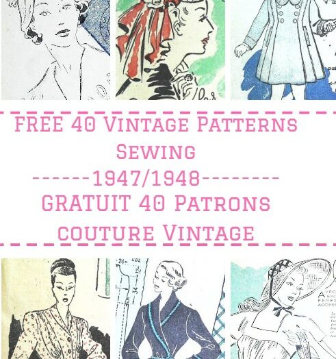 GRATUIT! 40 SUPERBES Patrons Couture Vêtements et Accessoires Vintage de 1947! FREE Sewing patterns