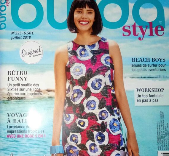 « Burda Style n°223 de Juillet 2018! » Un SUPER numéro avec du RÉTRO et du MODERNE!