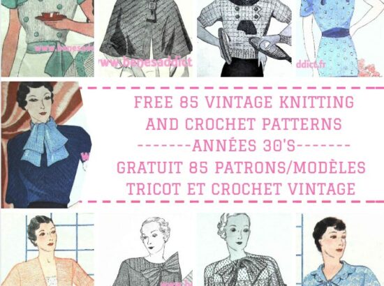 GRATUIT 85 SUPERBES Modèles TRICOT et CROCHET Années 30! Free Knitting and Crochet Patterns!