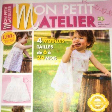 « Mon Petit Atelier n°1 » Nouvelle mini Revue COUTURE à Tout PETIT prix!