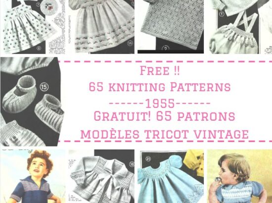 65 Patrons/modèles GRATUITS de TRICOT Layette Vintage 1955 – Free Knitting patterns