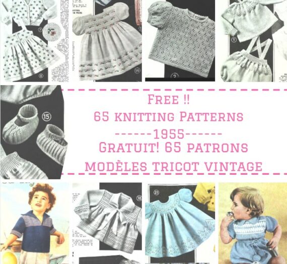 65 Patrons/modèles GRATUITS de TRICOT Layette Vintage 1955 – Free Knitting patterns