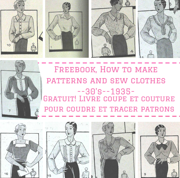 Méthode de coupe et couture 1935 avec 30 patrons de corsages et chemisiers GRATUITS!