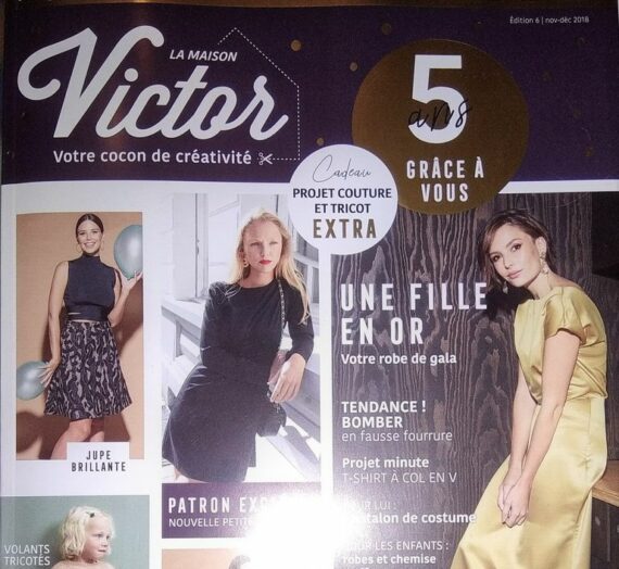« La Maison Victor N° 6/2018  » Un SUPER numéro avec 13 BELLES tenues de Fêtes!