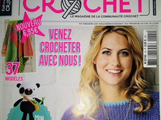 Nouvelle revue « Fait Main Crochet » n°1, un SUPER numéro très COMPLET!