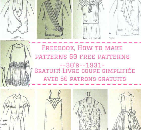 FREEBOOK « Coupe Simplifiée » 1931 avec 50 Patrons GRATUITS vêtements (Histoire du costume)