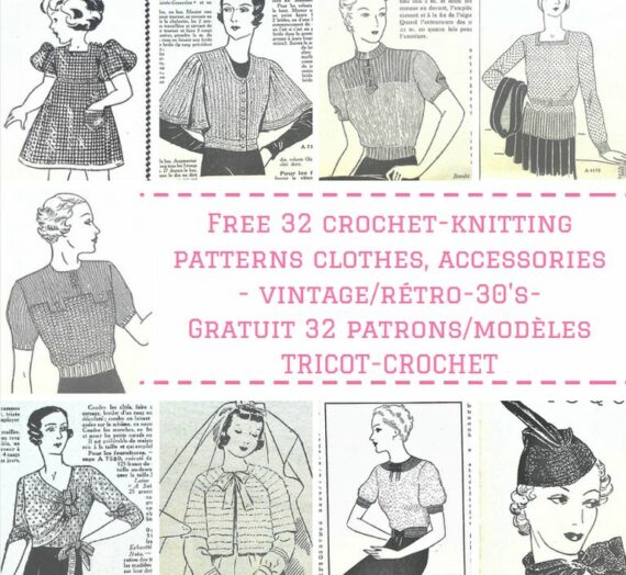 Tricot-Crochet Vintage GRATUITS avec 32 patrons/modèles 30’s!