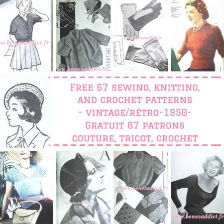 Lundi VINTAGE « 67 SUPERBES patrons/modèles » Tricot, Crochet, couture 1950!