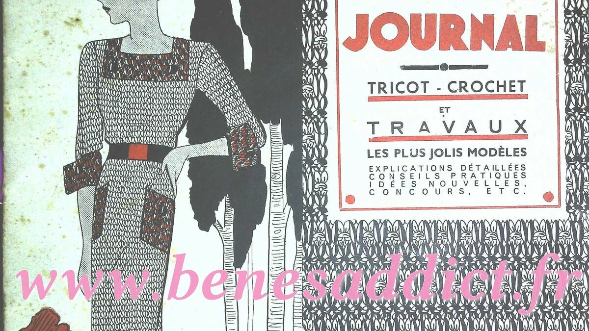 Tricot Journal 1935 GRATUIT, en intégralité avec 18 beaux modèles, Crochet et Tricot