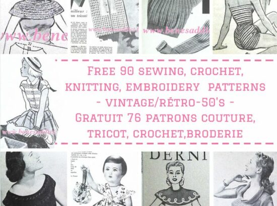 Voyage dans le Temps avec 90 patrons/modèles 1951 GRATUITS couture, tricot, broderie, crochet.