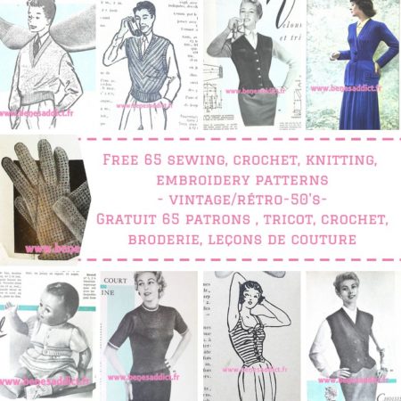 Passion rétro avec 65 patrons GRATUITS, Crochet, Broderie, Tricot et leçons de couture 50’s