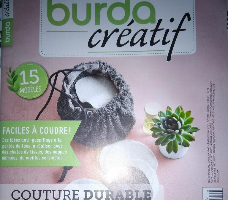 zéro déchet ou anti-gaspi avec « Burda Créatif n°63 » Couture Durable et pleins d’astuces!