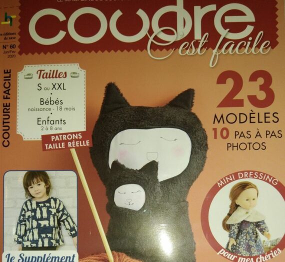 Coudre C’est Facile N°60 avec 23 modèles dont une Collection pour Enfant UNISEXE!