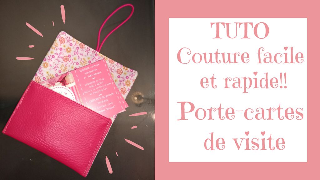 Tuto Vidéo "Porte-Cartes de visite" Couture FACILE et RAPIDE!