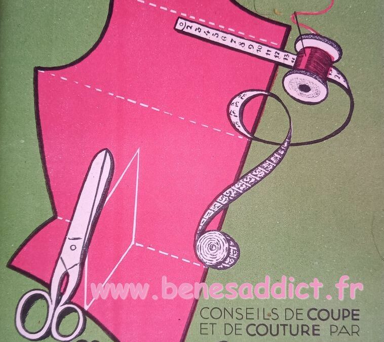 Je serai Couturière 1952 Conseils de Coupe et de Couture par Modes et Travaux!