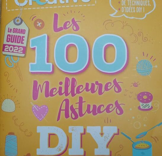 Les Petits Cahiers de Créative HS n°4 « Les 100 Meilleurs Astuces DIY »