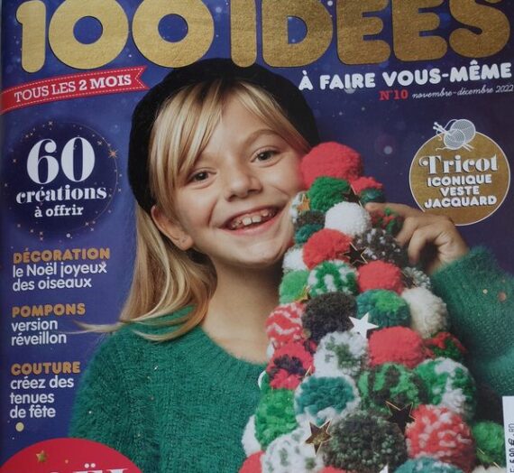 Noël Créatif avec  » 100 Idées Numéro 10″ Couture, Tricot, Crochet et bien d’autres…