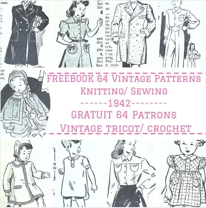 J’ Habille Mes Enfants, avec 60 Patrons Couture GRATUITS de 1948
