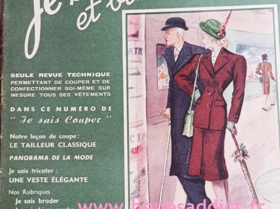 Revues Techniques de 1947 « Je Sais Couper et Bien Coudre », Patrons Gratuits Couture