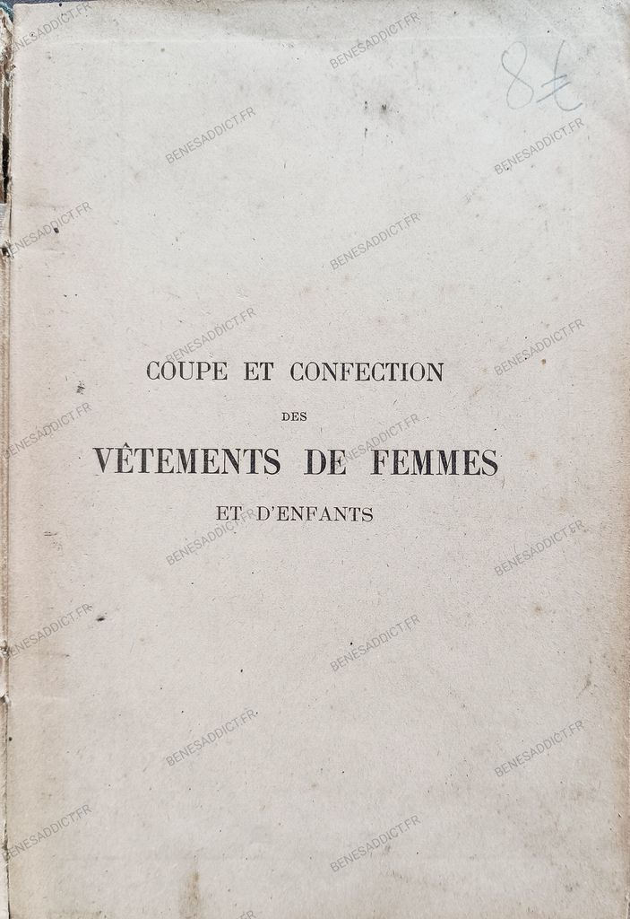 PDF Coupe et Confection des Vêtements de Femmes et D’Enfants 1901 à Télécharger Gratuitement