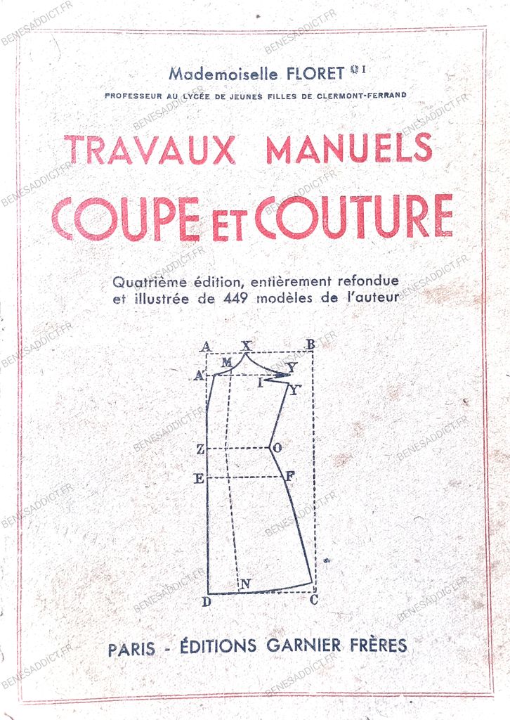 Couture à l’ Ancienne avec 180 Pages de 1948 , Coupe à plat, Broderie… en PDF GRATUIT