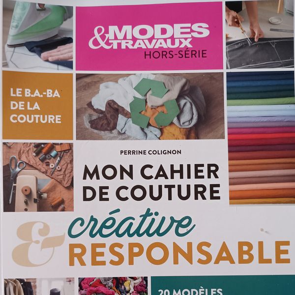 Mon Cahier Couture Responsable et Créative « Modes et Travaux Hors-Série »