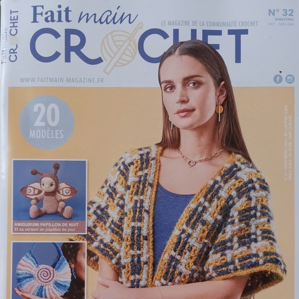 Envie de Crocheter Grâce à Fait Main Crochet n° 32 et 20 Modèles Pour l’Automne