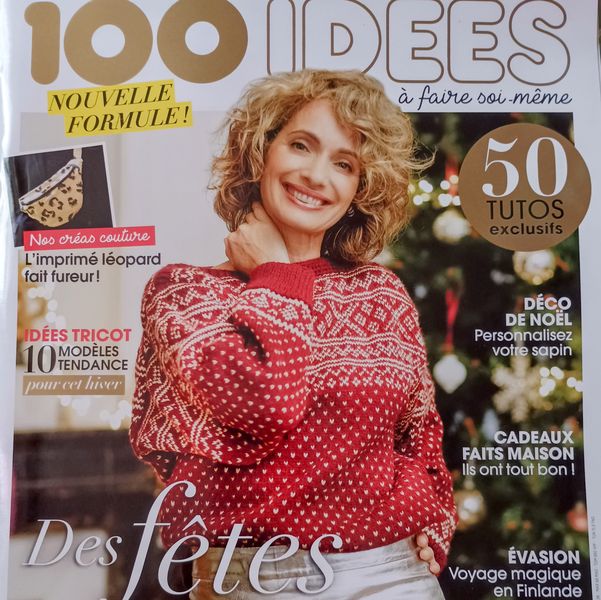 Fêtes Créatives avec 100 Idées Nouvelle Formule n°21 et 50 Tutos EXCLUSIFS Tricot Couture Broderie Brico